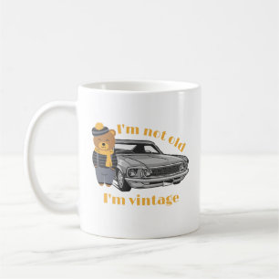 I’m not old, I’m Vintage Cute Bear Classic Car Coffee Mug