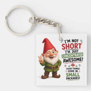 I’m Not Short I’m Awesome Dwarf Design Keychain