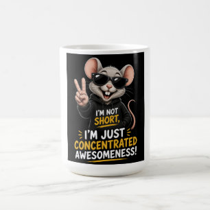 I’m Not Short, I’m Just Fun-Sized Mouse Coffee Mug