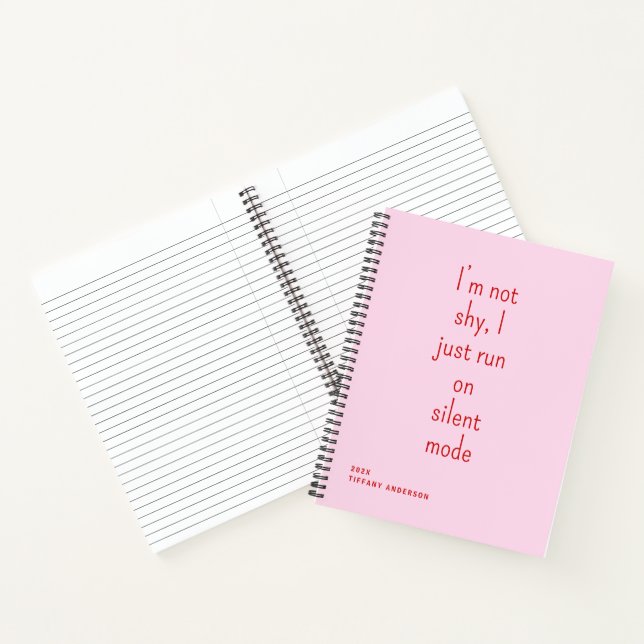 I’m not shy Funny Introvert  Notebook (Inside)