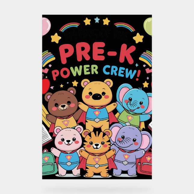 "I’m Part of the Pre-K Power Crew!" – Student  Acrylic Sign (Front)