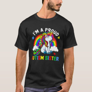 I m Proud Autism Sister Awareness Month For Kid Me T-Shirt
