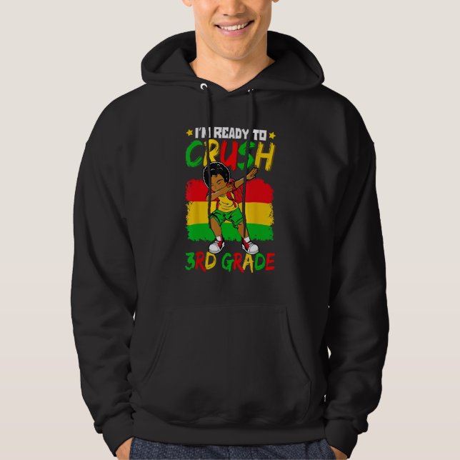 I m Ready To Crush 3rd Grade Cute Dabbing Black Bo Hoodie (Front)