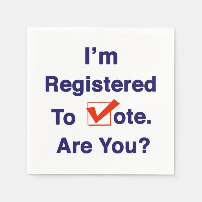 I’m Registered to Vote 2026 Napkin (Front)