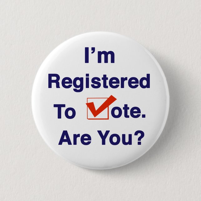 I’m Registered to Vote 2 Inch Round Button (Front)