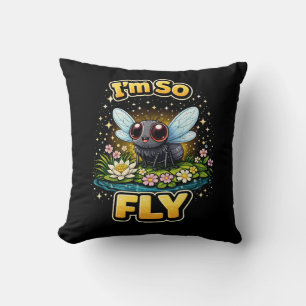 I’m So Fly Throw Pillow