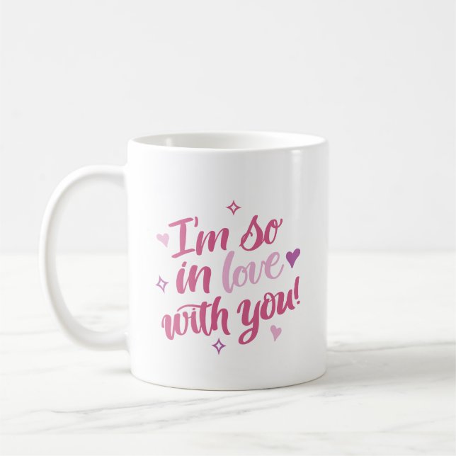I’m So In Love With You Coffee Mug (Gauche)