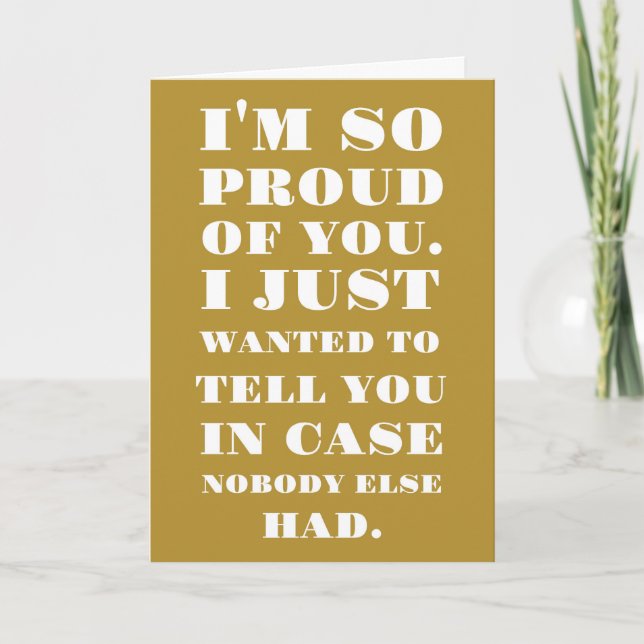 I’m So Proud of You Card (Front)