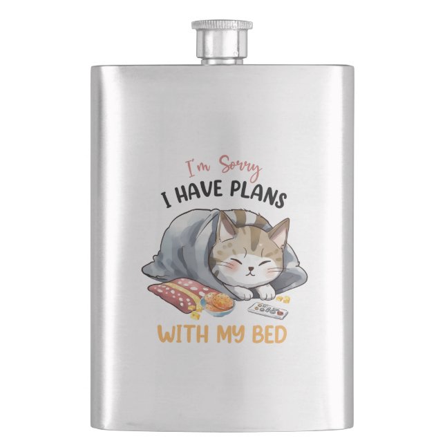 I’m Sorry, I Have Plans with My Bed – Cozy Cat Hip Flask (Front)