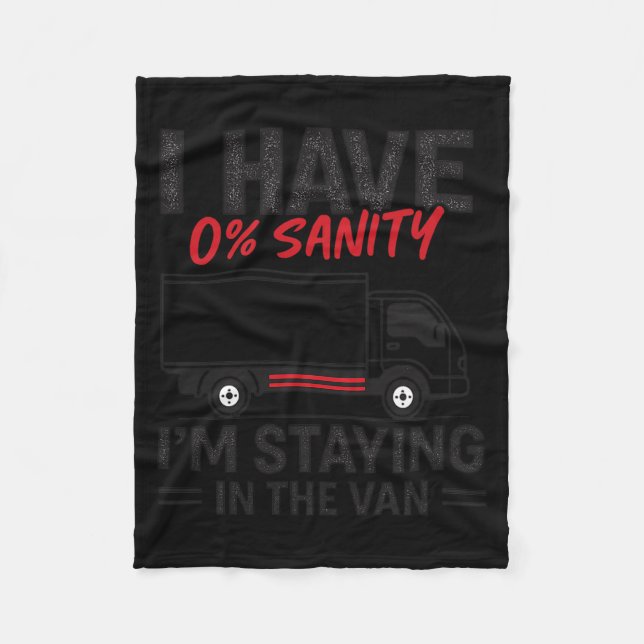 I’m Staying In The Van Funny Phasmophobia Gamer Me Fleece Blanket (Front)