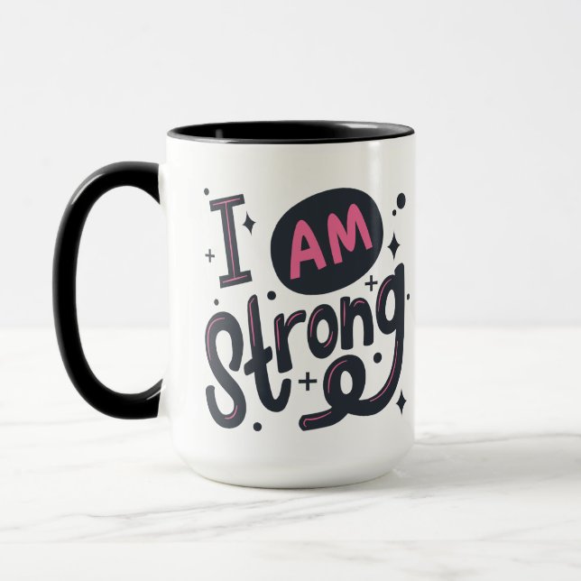 I’m Strong Motivational Typography Design Mug (Left)