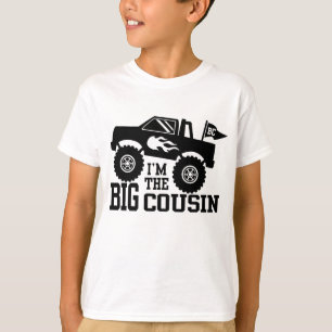 I’m The Big Cousin Monster Truck T-Shirt