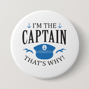 I’m The Captain 3 Inch Round Button