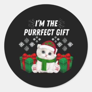 I m The Purrfect Gift Classic Round Sticker