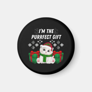 I m The Purrfect Gift Magnet