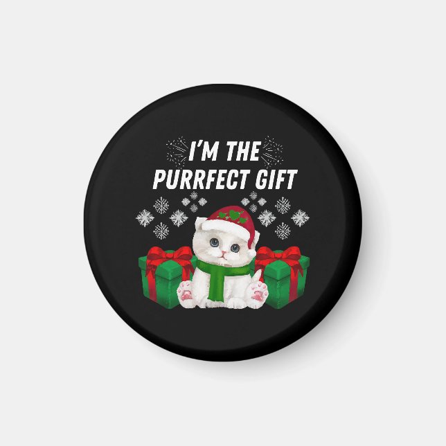 I m The Purrfect Gift Magnet (Front)