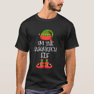 I m The Sasquatch Elf Christmas Holiday Elf Squad  T-Shirt