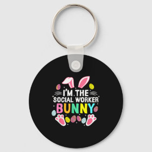 I’m The Social Worker Bunny Happy Easter Day Cute Keychain