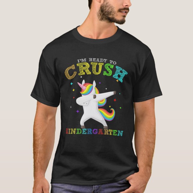 I’M To Crush Kindergarten Dabbing Unicorn Back To T-Shirt (Front)