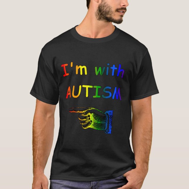 I M With Autism T-Shirt (Front)