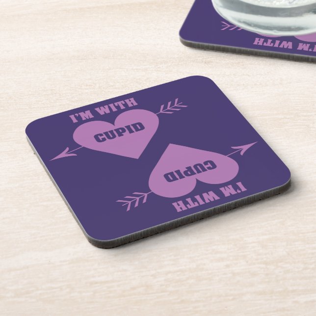 I’M WITH CUPID custom coasters (Left Side)
