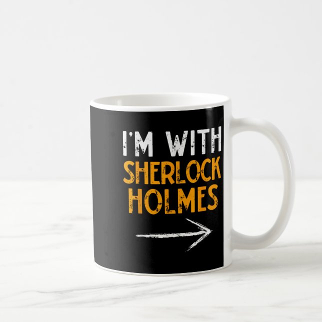 I’m With Sherlock Holmes Halloween Matching Couple Coffee Mug (Right)