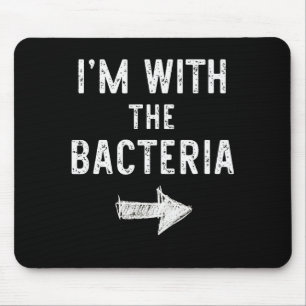 I’m With The Bacteria Funny Halloween Couple Costu Mouse Pad