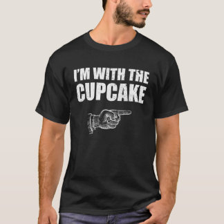 I m With The Cupcake Funny Halloween Men Women Cos T-Shirt