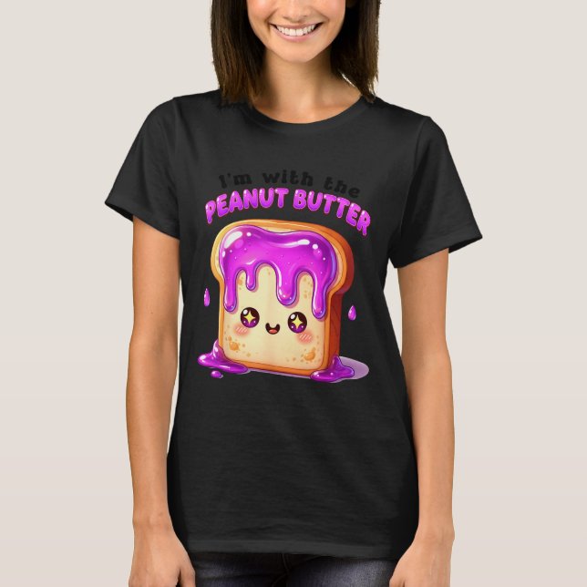 I’m With The Peanut Butter Funny Matching Couple C T-Shirt (Front)