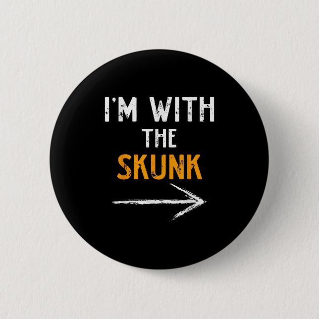 I’m With The Skunk Funny Halloween Matching Couple 2 Inch Round Button (Front)