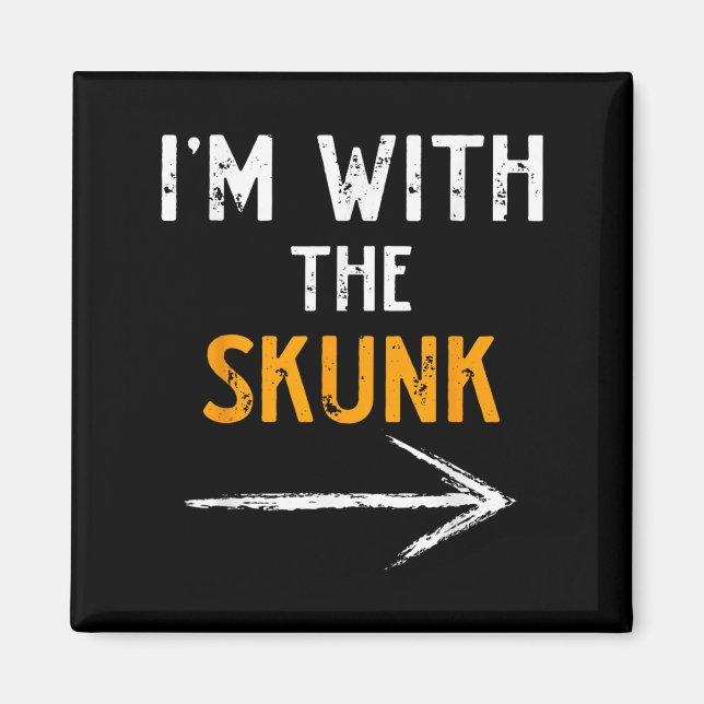 I’m With The Skunk Funny Halloween Matching Couple Magnet (Front)