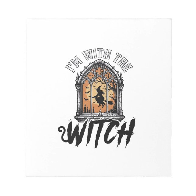 I’m With The Witch Vintage Halloween Notepad (Front)