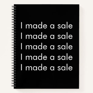I Made A Sale Positive Affirmations Notebook
