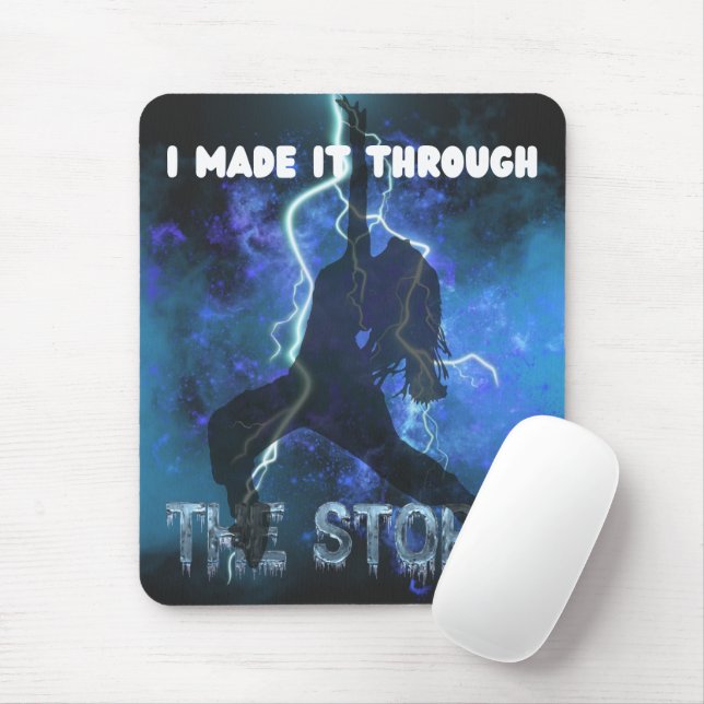 I Made It Through The Storm - Christian Faith Mouse Pad (With Mouse)