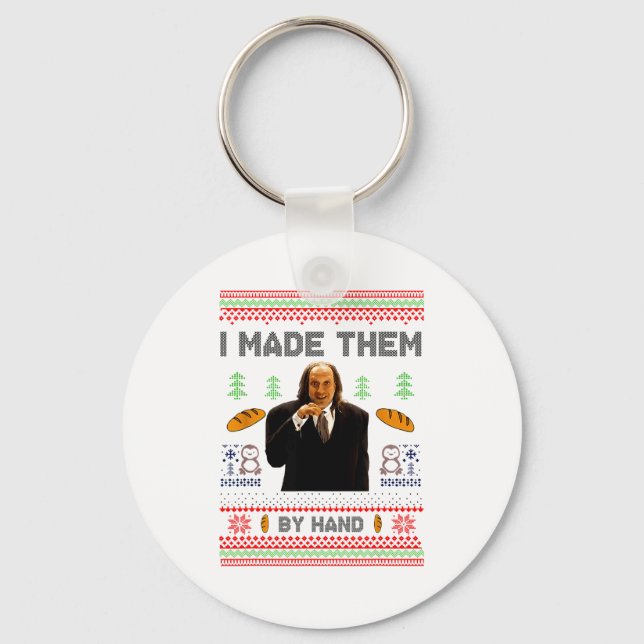 I Made Them By Hand Funny Ugly Sweater  Keychain (Front)
