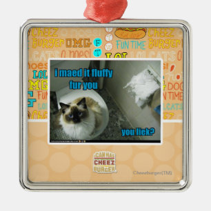 I maed it fluffy fur you metal ornament