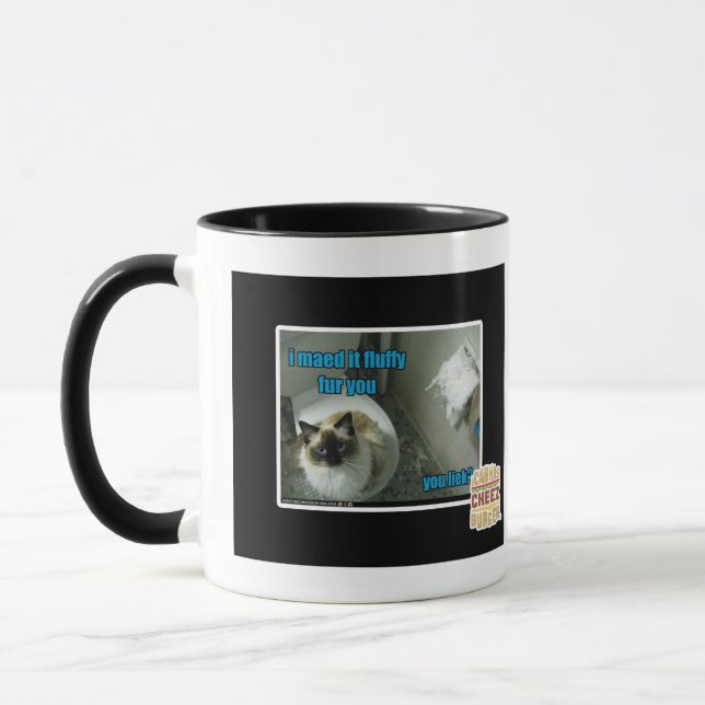 I maed it fluffy fur you mug (Left)