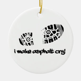 I Make Asphalt Cry Shoe Track Running Ornament