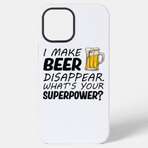 I Make Beer Disappear iPhone 12 Pro Max Case