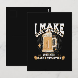 I make beer disappear what's your superpower postcard