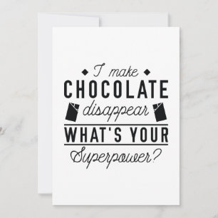 I Make Chocolate Disappear Thank You Card