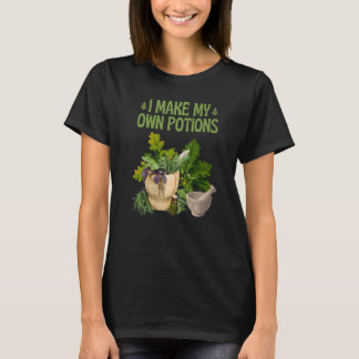 I Make My Potions Herbalist Herbalism T-Shirt