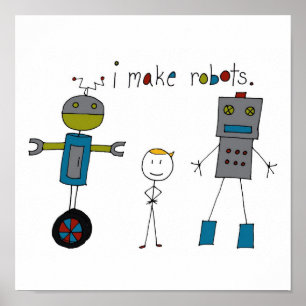 I Make Robots (boy) Poster