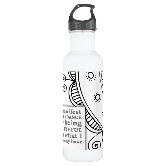 I Manifest Abundance By Being Grateful Affirmation 710 Ml Water Bottle (Front)
