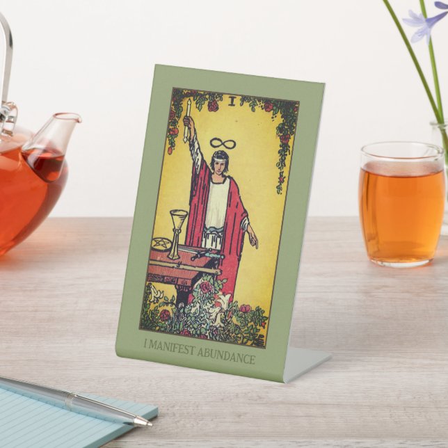 I Manifest Abundance | The Magician Tarot Card Pedestal Sign (In SItu)