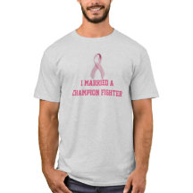 "I Married a Champion Fighter" Breast Cancer Aware