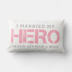 I Married My Hero - Airman's Wife Lumbar Pillow