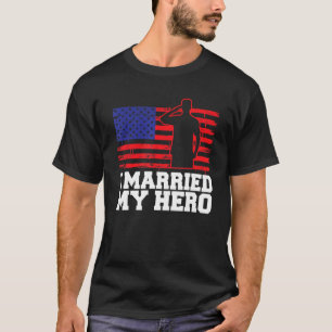 I Married My Hero T-Shirt