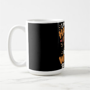 I May Be a Handful Coffee Mug