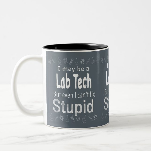 I may be a Lab Tech Two-Tone Coffee Mug (Left)